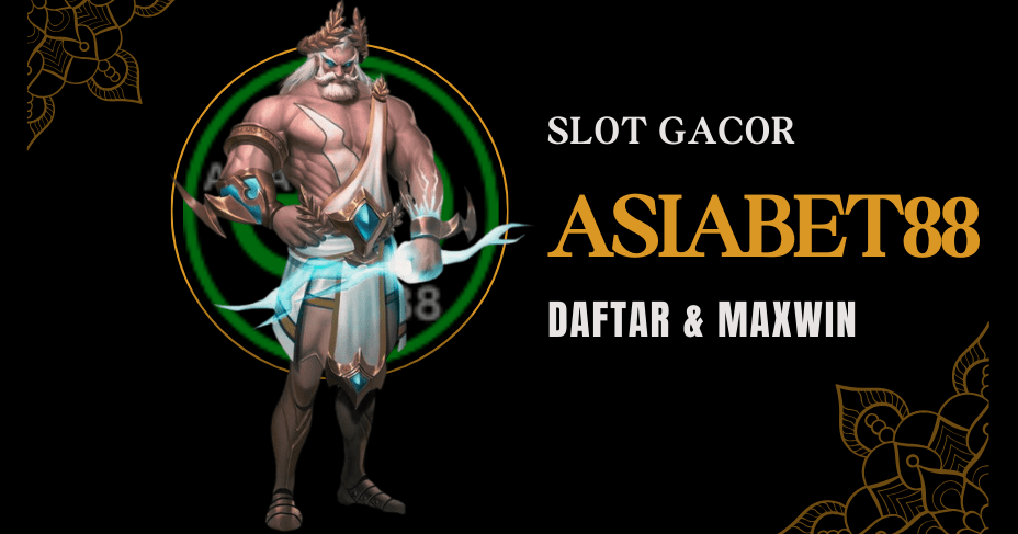 How Asiabet88 Helps Players Win Big on Maxwin Easy Gacor Slots